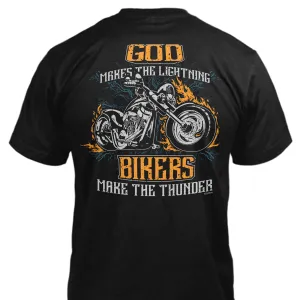 God Makes Lightning Bikers Make Thunder