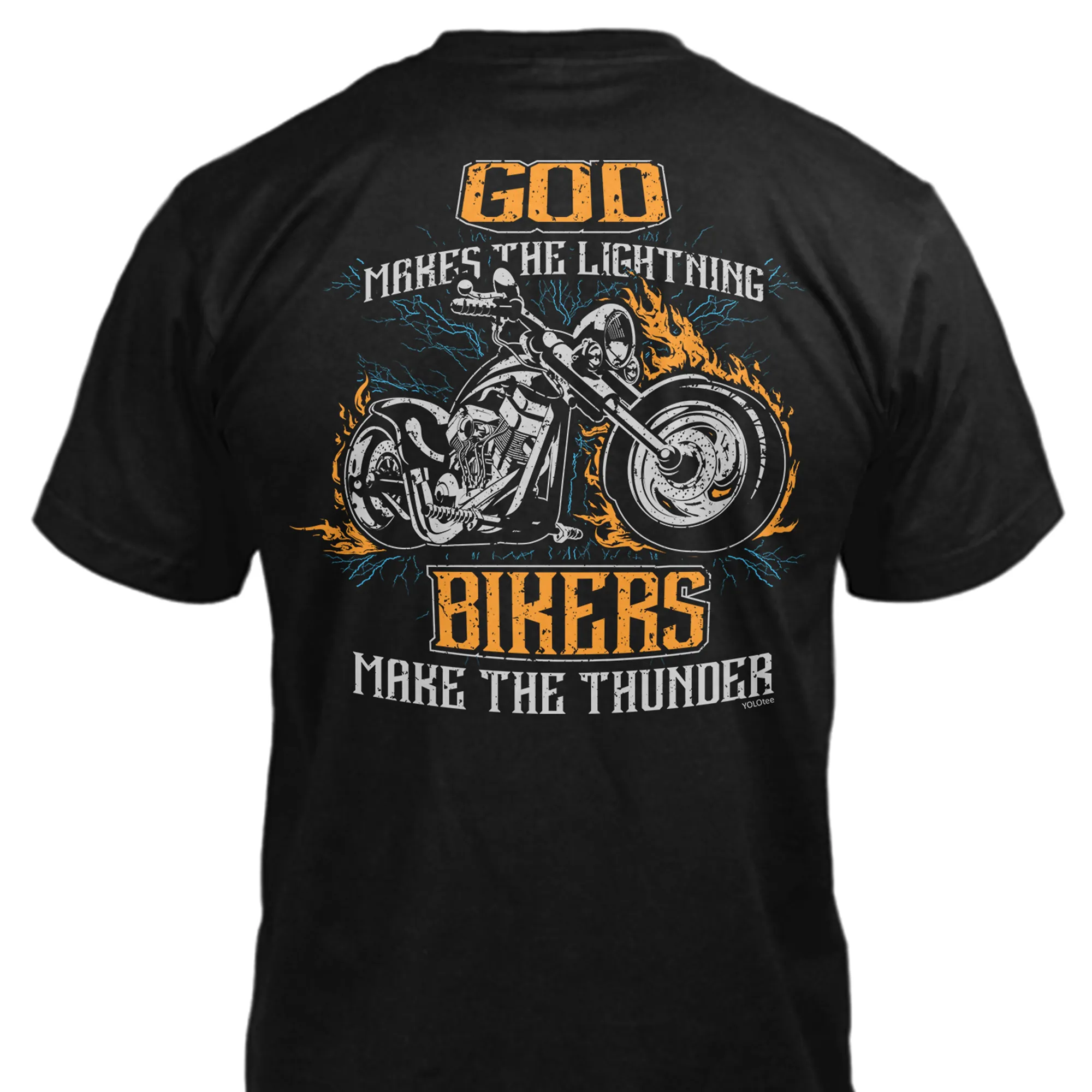 God Makes Lightning Bikers Make Thunder