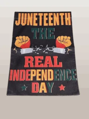 Juneteenth Real Independence Day Garden Flag