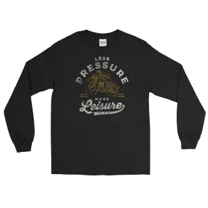 Less pressure more leisure Men’s Long Sleeve Shirt