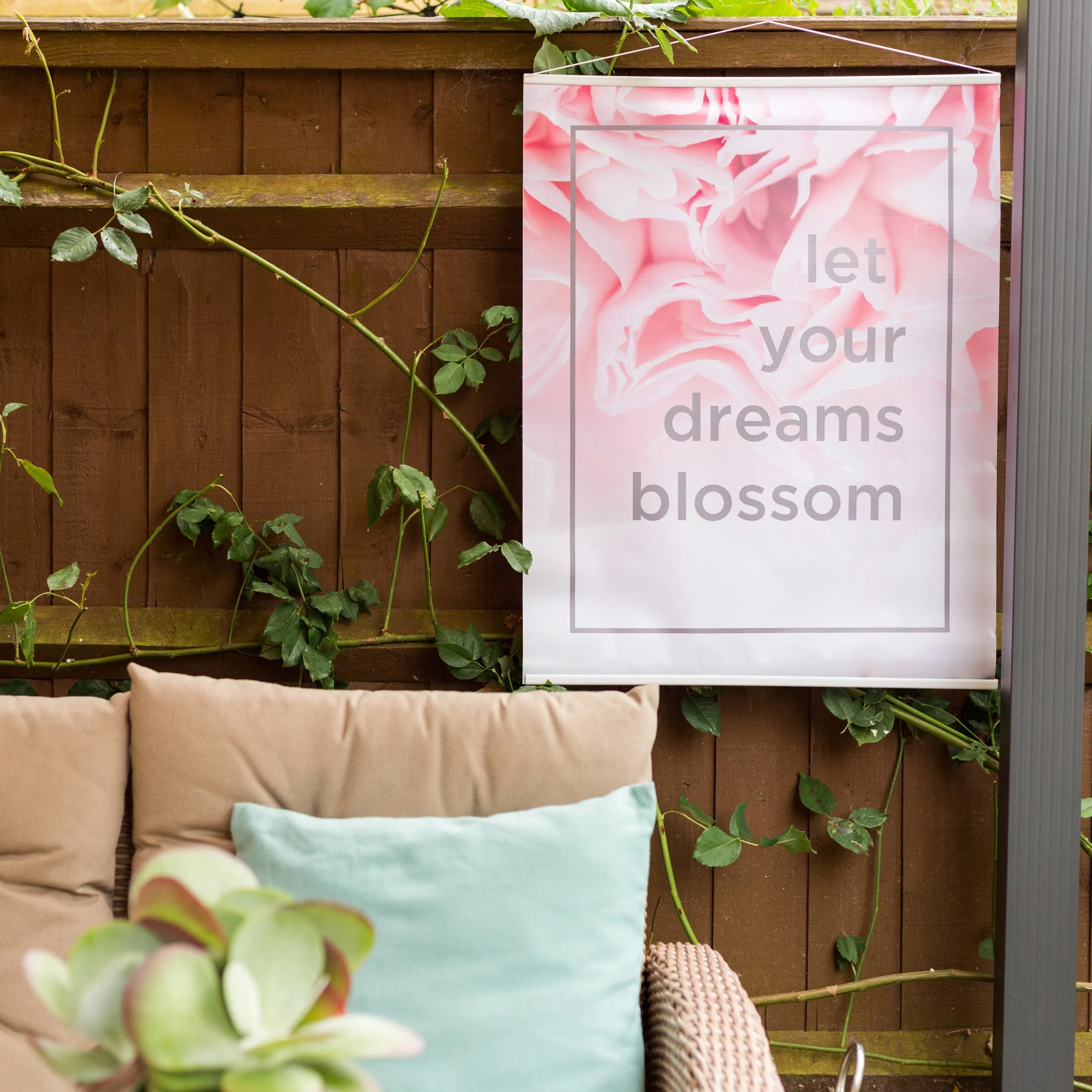 Let Your Dreams Blossom Floral Outdoor Garden Poster