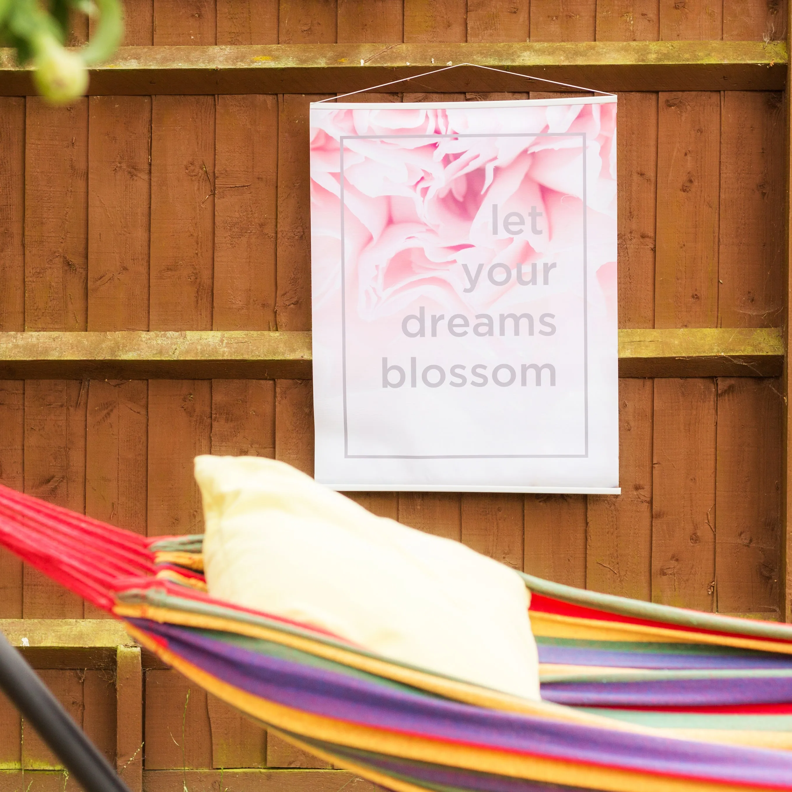 Let Your Dreams Blossom Floral Outdoor Garden Poster