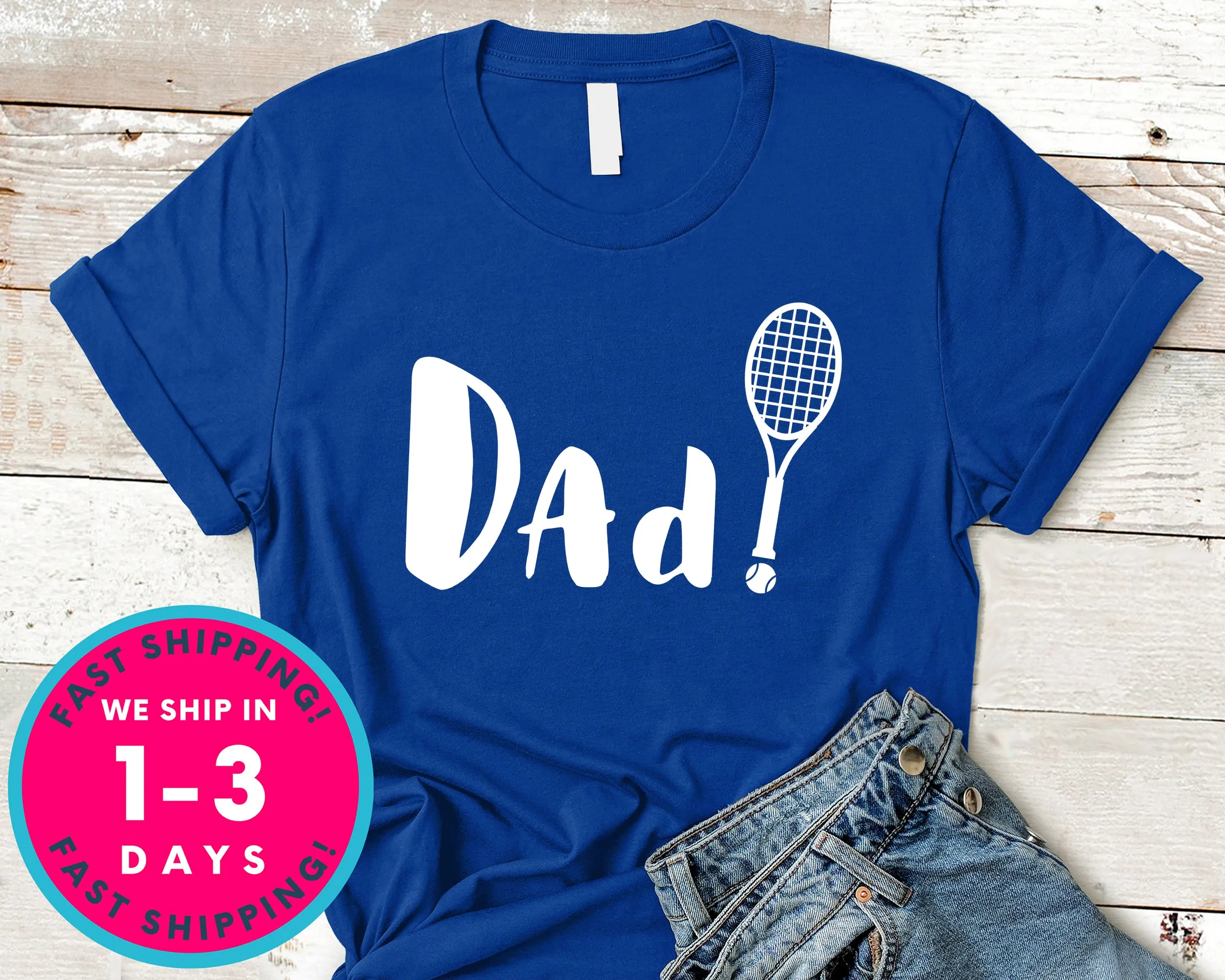Men's Tennis Dad Shirt Father Gift T-Shirt - Sports Shirt