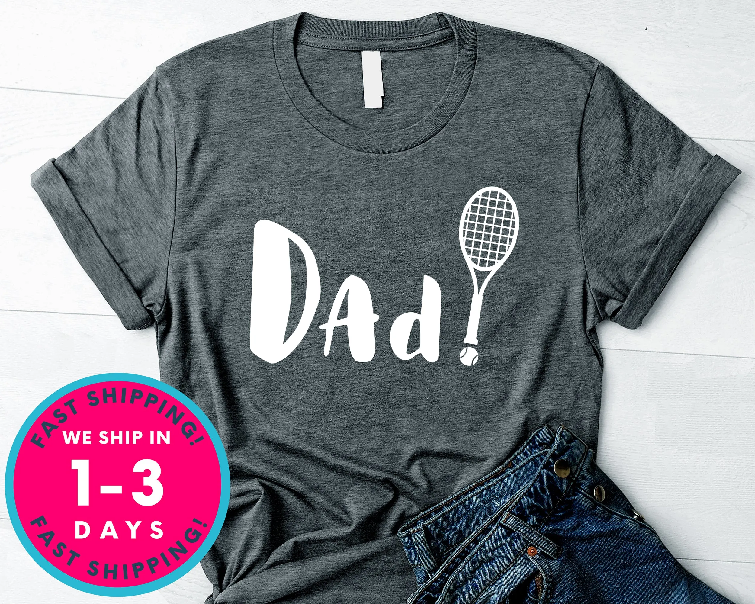 Men's Tennis Dad Shirt Father Gift T-Shirt - Sports Shirt